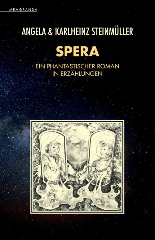 Cover of the book Spera by Angela Steinmüller, Karlheinz Steinmüller, Golkonda Verlag