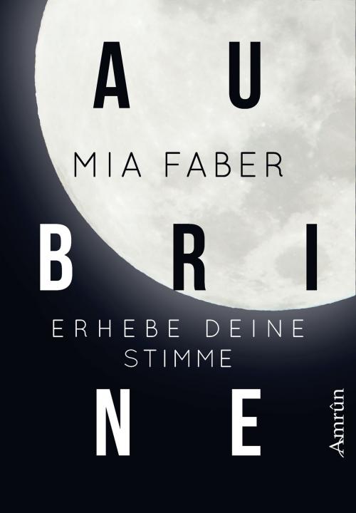 Cover of the book Aubrine by Mia Faber, Amrûn Verlag