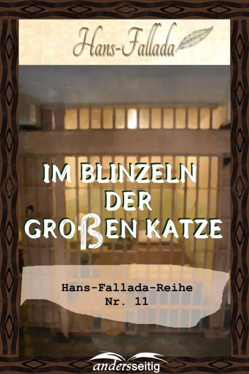 Cover of the book Im Blinzeln der großen Katze by Hans Fallada, andersseitig.de
