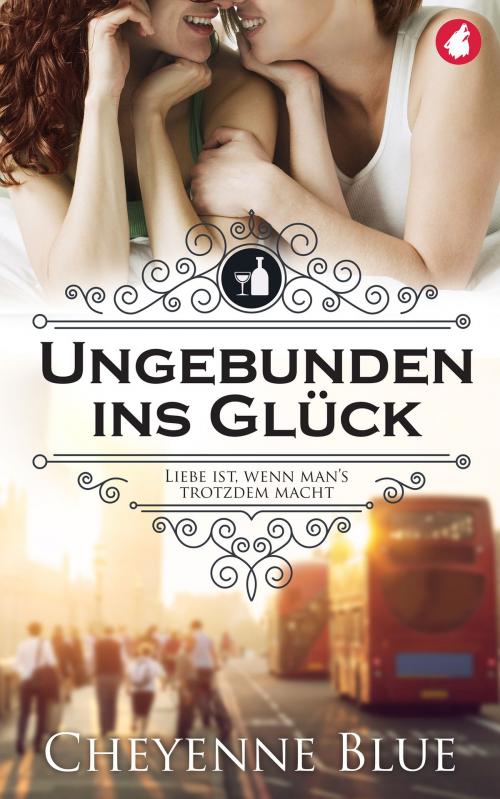 Cover of the book Ungebunden ins Glück by Cheyenne Blue, Ylva Verlag e.Kfr.