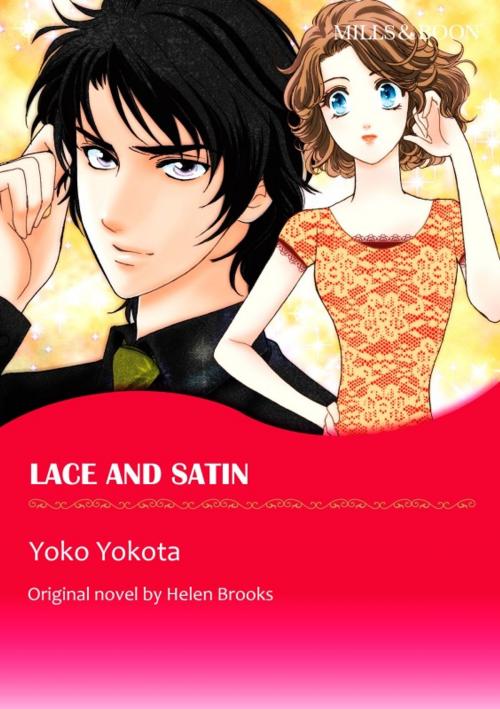 Cover of the book LACE AND SATIN by Helen Brooks, Harlequin / SB Creative Corp.