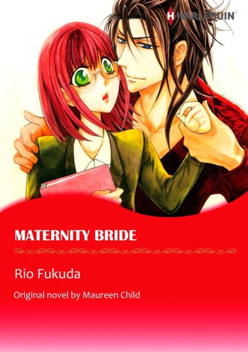 Cover of the book MATERNITY BRIDE by Maureen Child, Harlequin / SB Creative Corp.