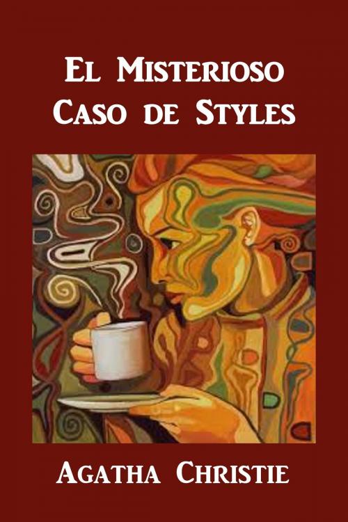 Cover of the book El Misterioso Caso de Styles by Agatha Christie, Classic Translations