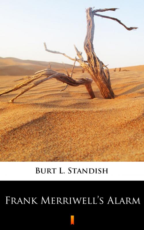 Cover of the book Frank Merriwell’s Alarm by Burt L. Standish, Ktoczyta.pl