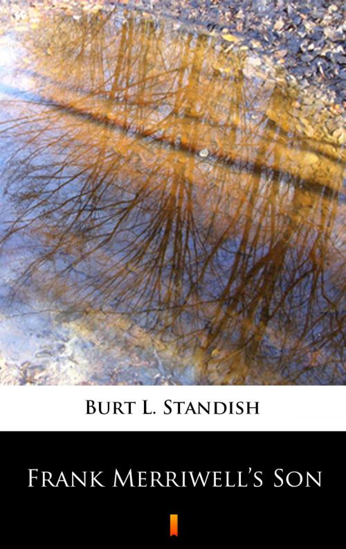 Cover of the book Frank Merriwell’s Son by Burt L. Standish, Ktoczyta.pl