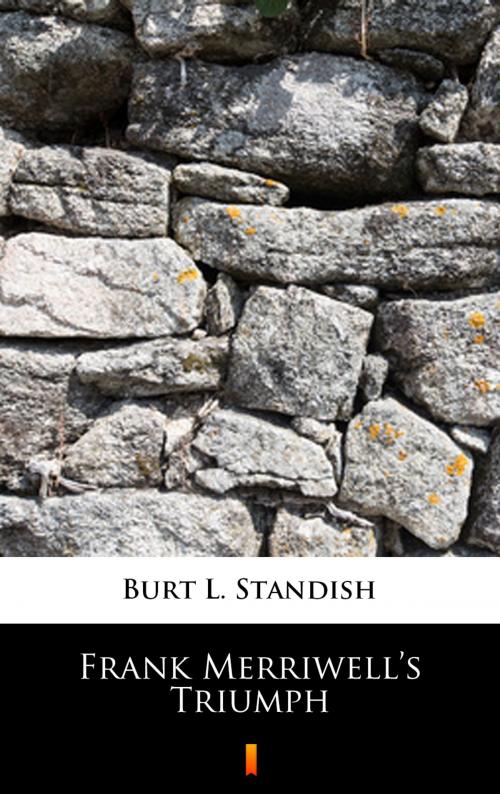 Cover of the book Frank Merriwell’s Triumph by Burt L. Standish, Ktoczyta.pl