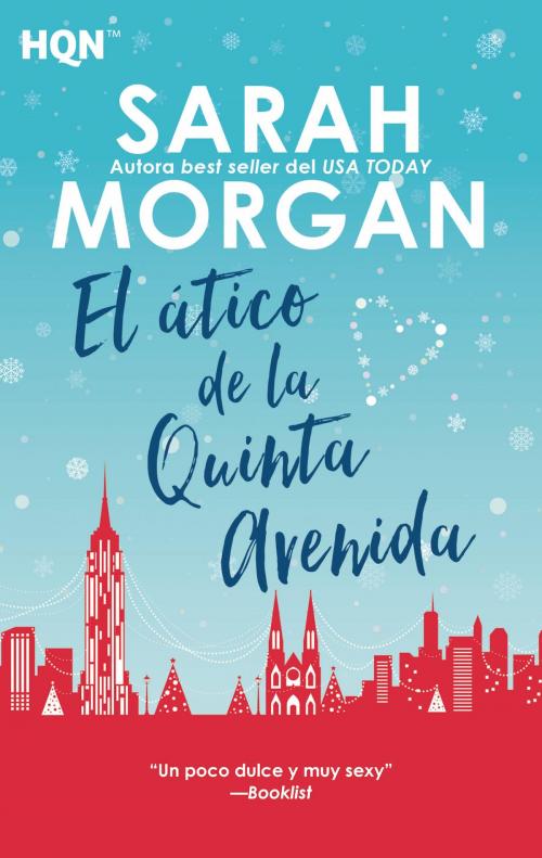 Cover of the book El ático de la quinta avenida by Sarah Morgan, Harlequin, una división de HarperCollins Ibérica, S.A.
