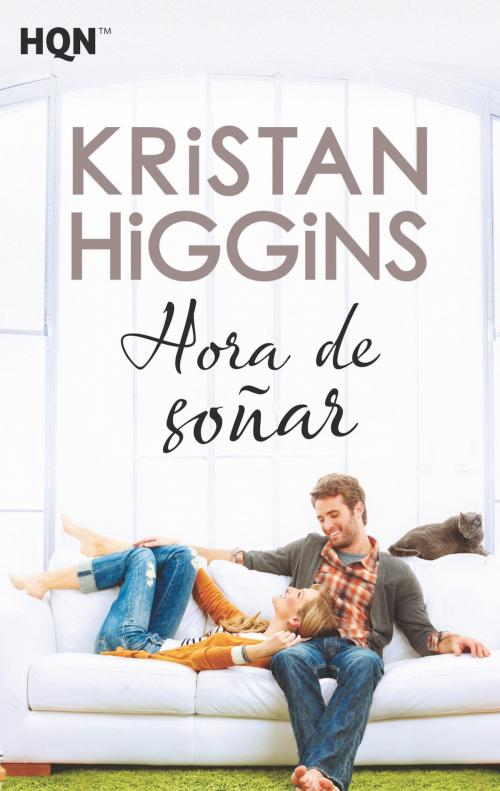 Cover of the book Hora de soñar by Kristan Higgins, Harlequin, una división de HarperCollins Ibérica, S.A.