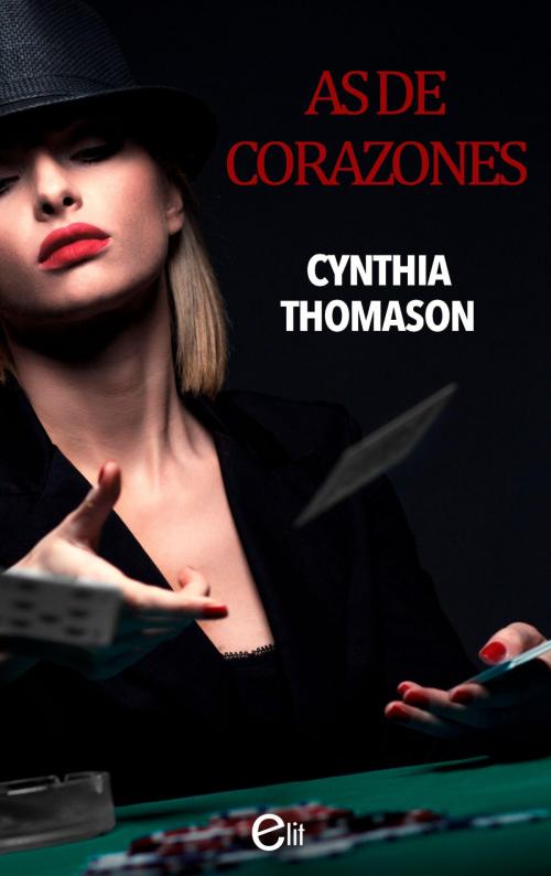 Cover of the book As de corazones by Cynthia Thomason, Harlequin, una división de HarperCollins Ibérica, S.A.