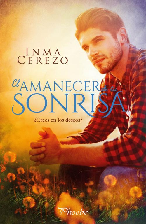 Cover of the book El amanecer de tu sonrisa by Inma Cerezo, Ediciones Pàmies