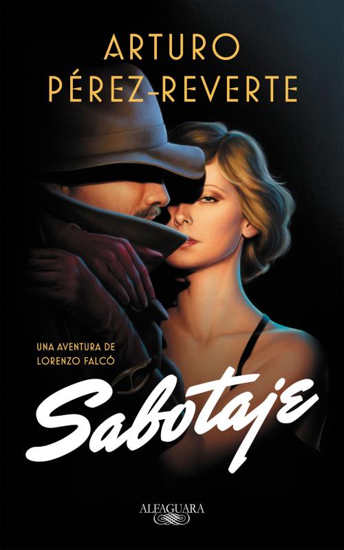 Cover of the book Sabotaje (Serie Falcó) by Arturo Pérez-Reverte, Penguin Random House Grupo Editorial España