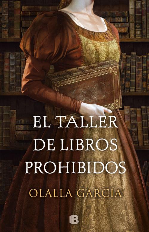 Cover of the book El taller de libros prohibidos by Olalla García, Penguin Random House Grupo Editorial España