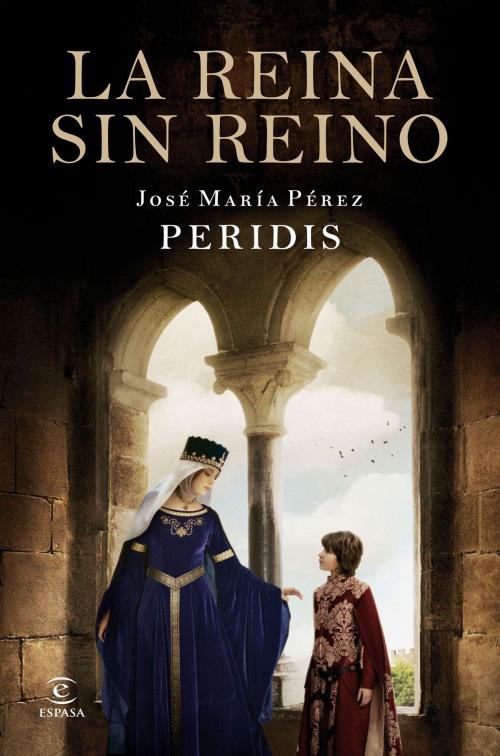 Cover of the book La reina sin reino by Peridis, Grupo Planeta