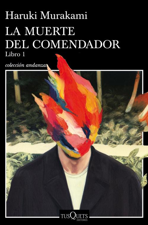 Cover of the book La muerte del comendador (Libro 1) by Haruki Murakami, Grupo Planeta