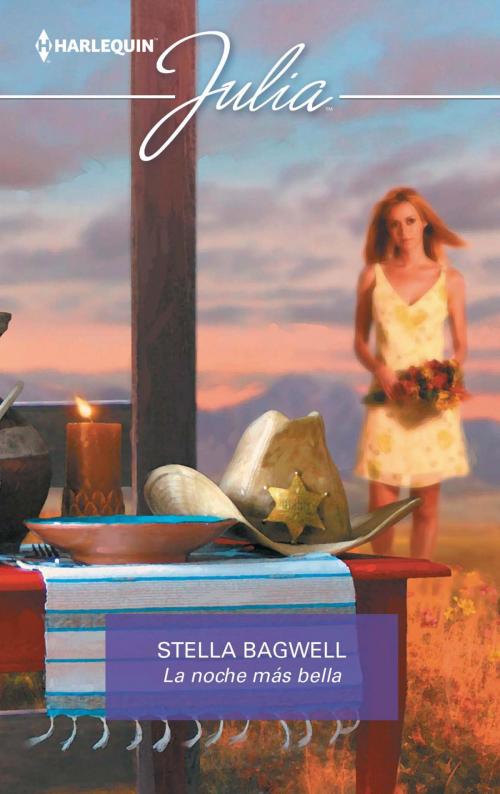 Cover of the book La noche más bella by Stella Bagwell, Harlequin, una división de HarperCollins Ibérica, S.A.