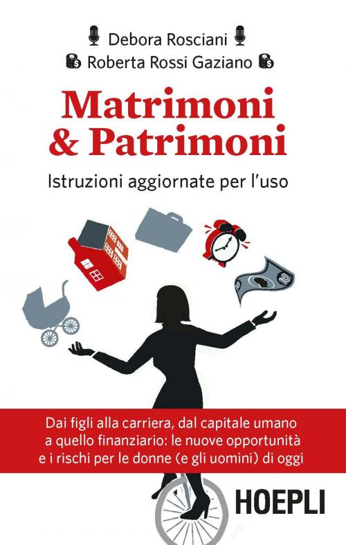 Cover of the book Matrimoni & Patrimoni by Debora Rosciani, Roberta Rossi Gaziano, Hoepli