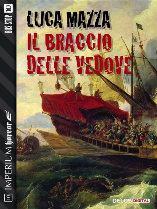 Cover of the book Il braccio delle vedove by Luca Mazza, Delos Digital
