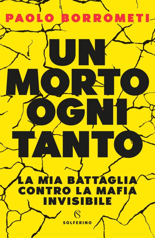 Cover of the book Un morto ogni tanto by Paolo Borrometi, Solferino