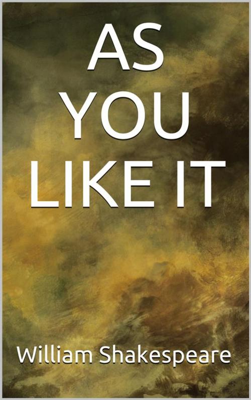 Cover of the book As You Like It by William Shakespeare, P