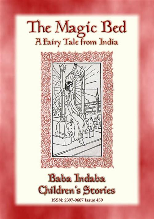 Cover of the book THE MAGIC BED - A Fairy Tale from India by Anon E. Mouse, Narrated by Baba Indaba, Abela Publishing