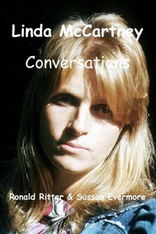 Cover of the book Linda McCartney Conversations by Ronald Ritter & Sussan Evermore, Sussan Evermore