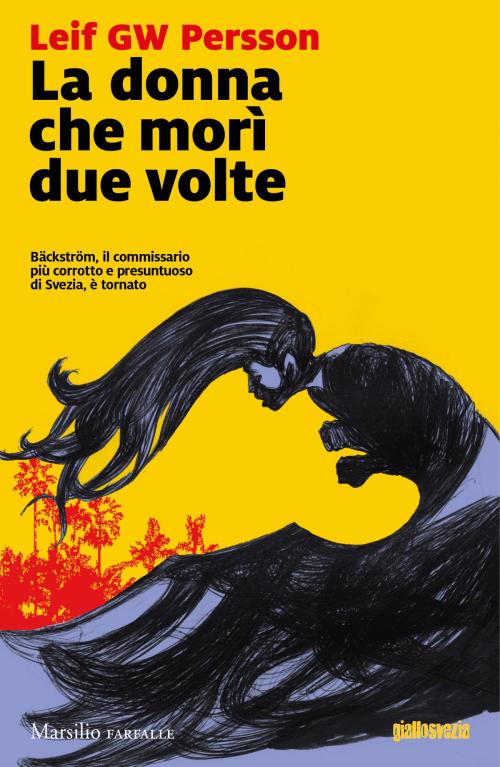 Cover of the book La donna che morì due volte by Leif GW Persson, Marsilio