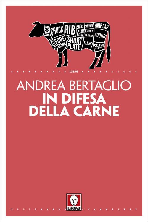 Cover of the book In difesa della carne by Andrea Bertaglio, Lindau