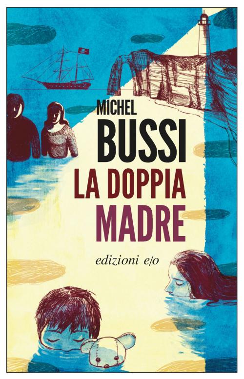 Cover of the book La doppia madre by Michel Bussi, Edizioni e/o