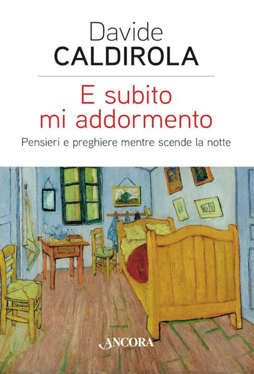 Cover of the book E subito mi addormento by Davide Caldirola, Ancora