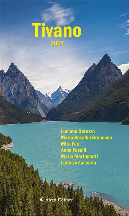 Cover of the book Tivano 2017 by Autori a Confronto, Aletti Editore