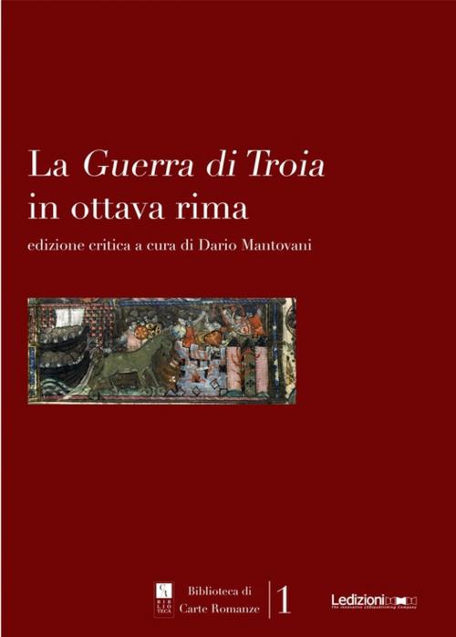 Cover of the book La Guerra di Troia in Ottava Rima by Collectif, Ledizioni