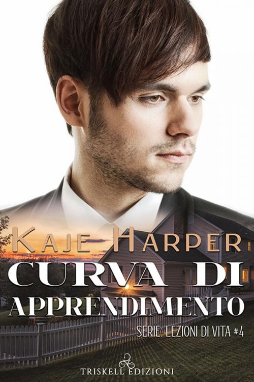 Cover of the book Curva di apprendimento by Kaje Harper, Triskell Edizioni di Barbara Cinelli