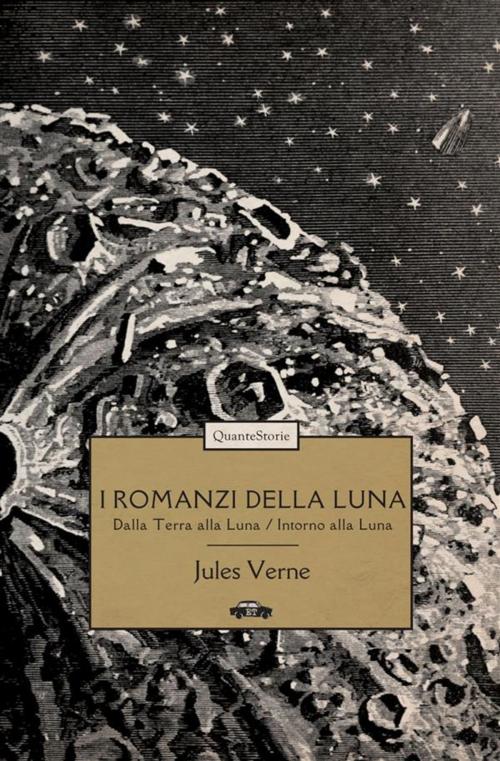 Cover of the book I romanzi della Luna by Jules Verne, Edizioni Trabant