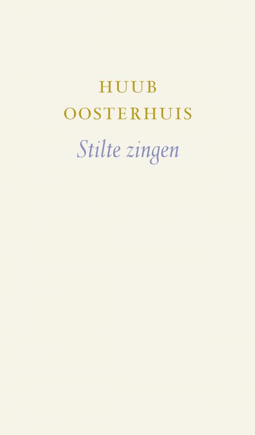 Cover of the book Stilte zingen by Huub Oosterhuis, VBK Media
