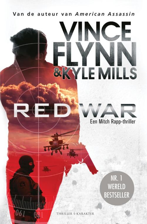 Cover of the book Red War by Vince Flynn, Kyle Mills, Karakter Uitgevers BV