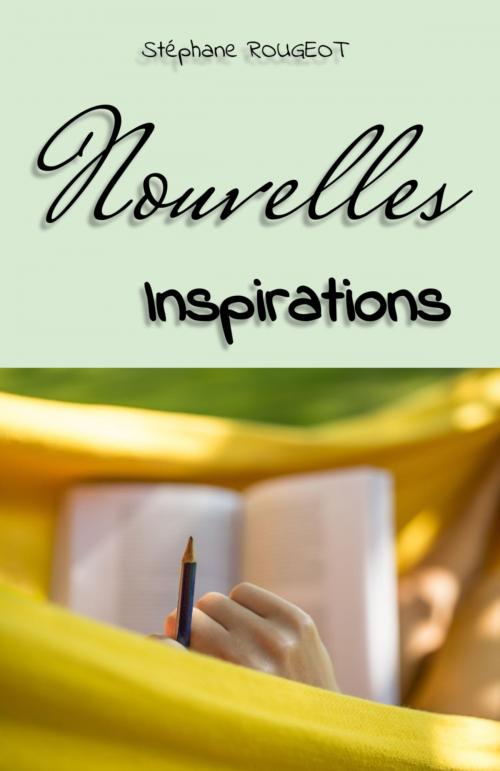 Cover of the book NOUVELLES INSPIRATIONS by Stéphane ROUGEOT, Bookelis