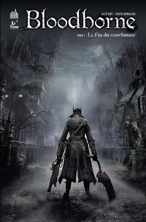 Cover of the book Bloodborne tome 1 by Kot Aleš, Urban Comics