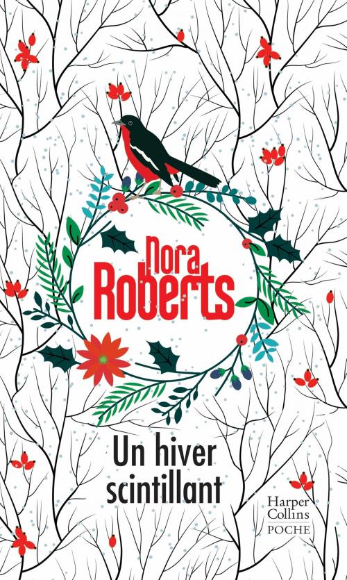 Cover of the book Un hiver scintillant by Nora Roberts, HarperCollins