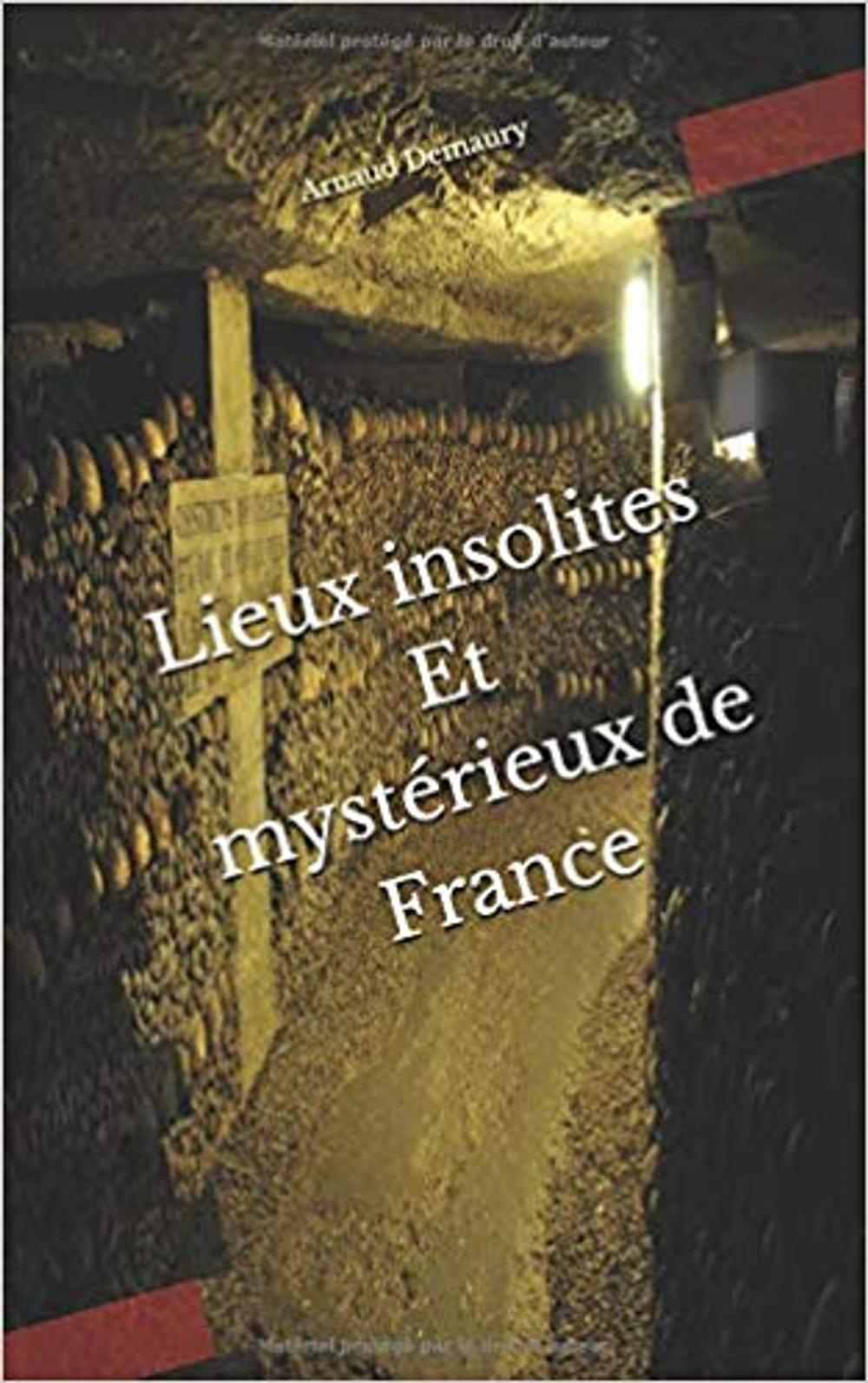 Big bigCover of Lieux insolites Et mystérieux de France