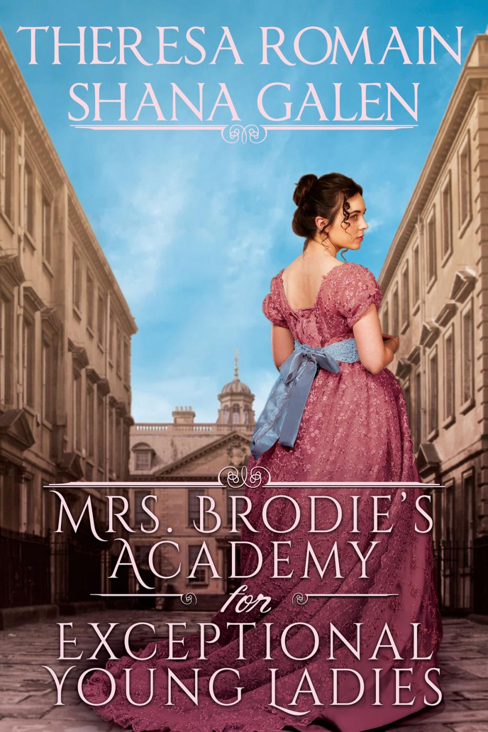Big bigCover of Mrs. Brodie's Academy for Exceptional Young Ladies