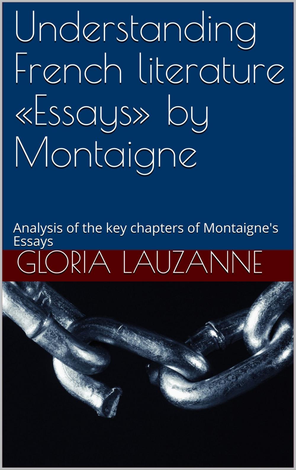 Big bigCover of Understanding French literature «Essays» by Montaigne