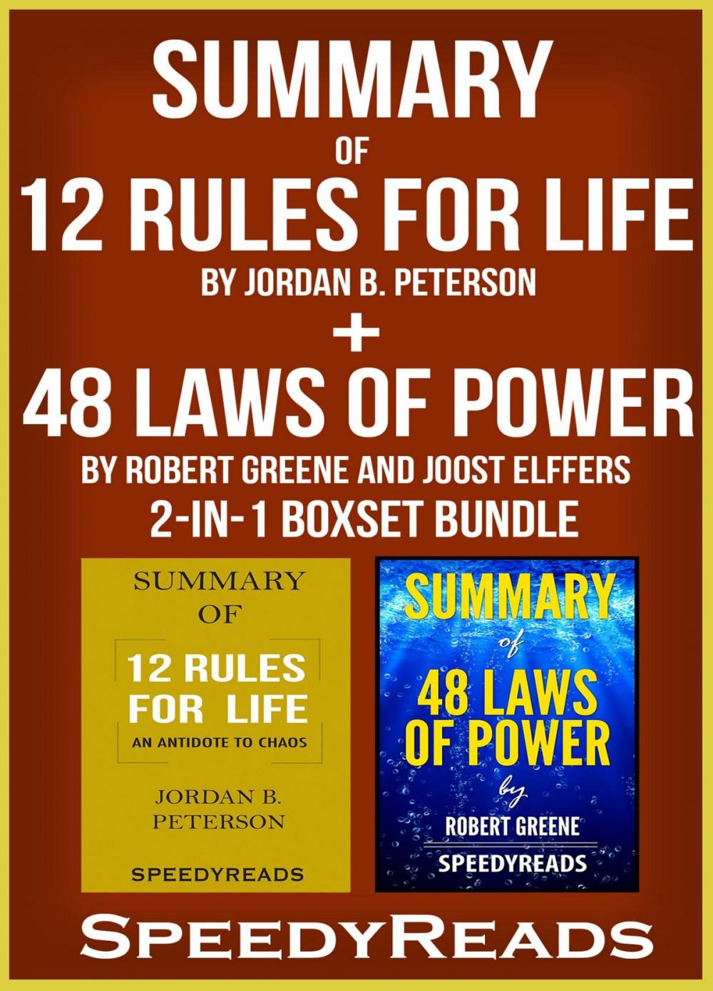 Big bigCover of Summary of 12 Rules for Life: An Antidote to Chaos by Jordan B. Peterson + Summary of 48 Laws of Power by Robert Greene and Joost Elffers 2-in-1 Boxset Bundle