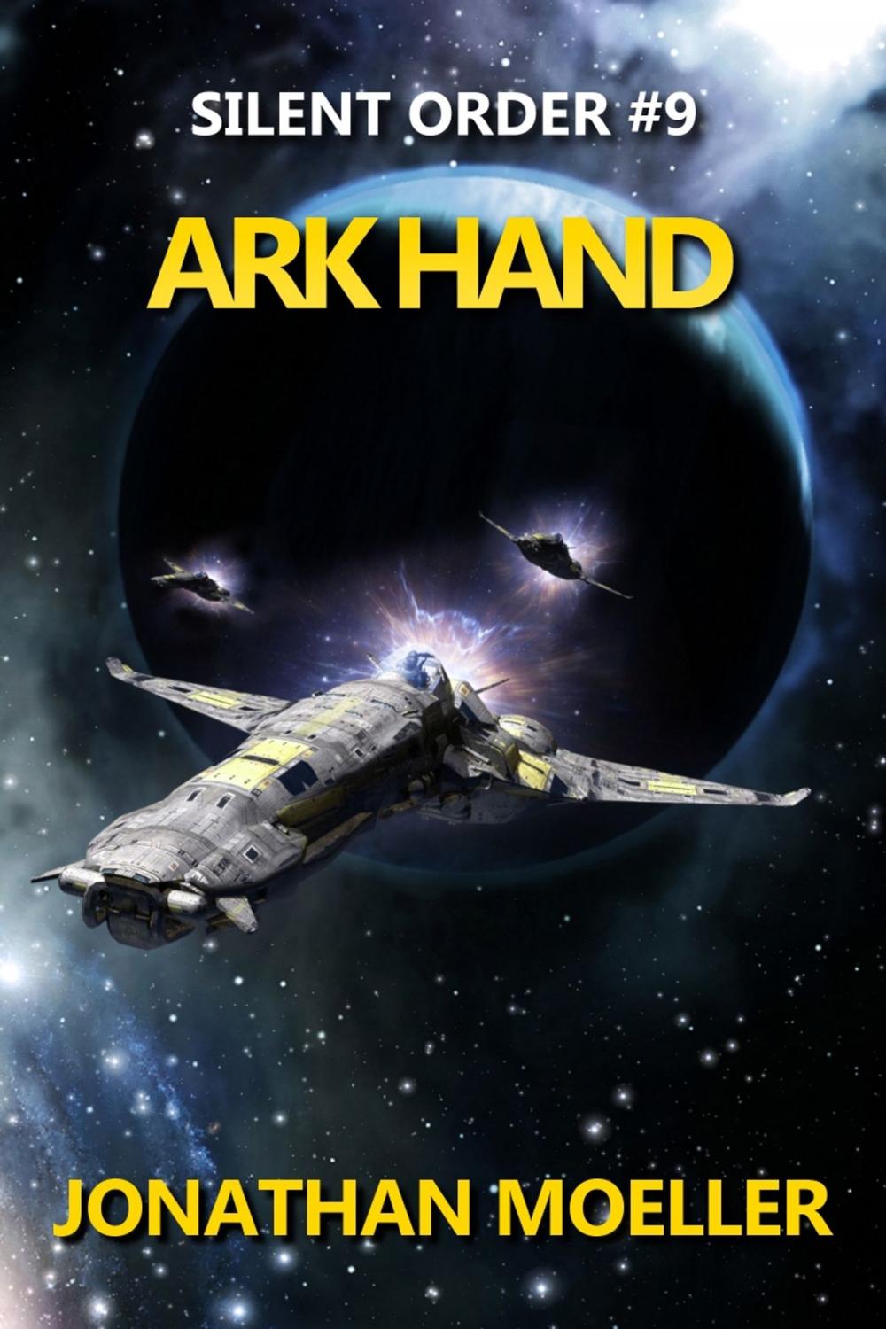 Big bigCover of Silent Order: Ark Hand