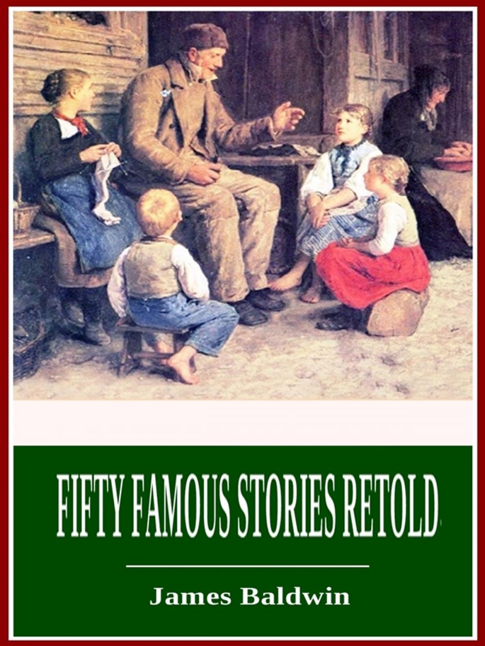 Big bigCover of Fifty Famous Stories Retold
