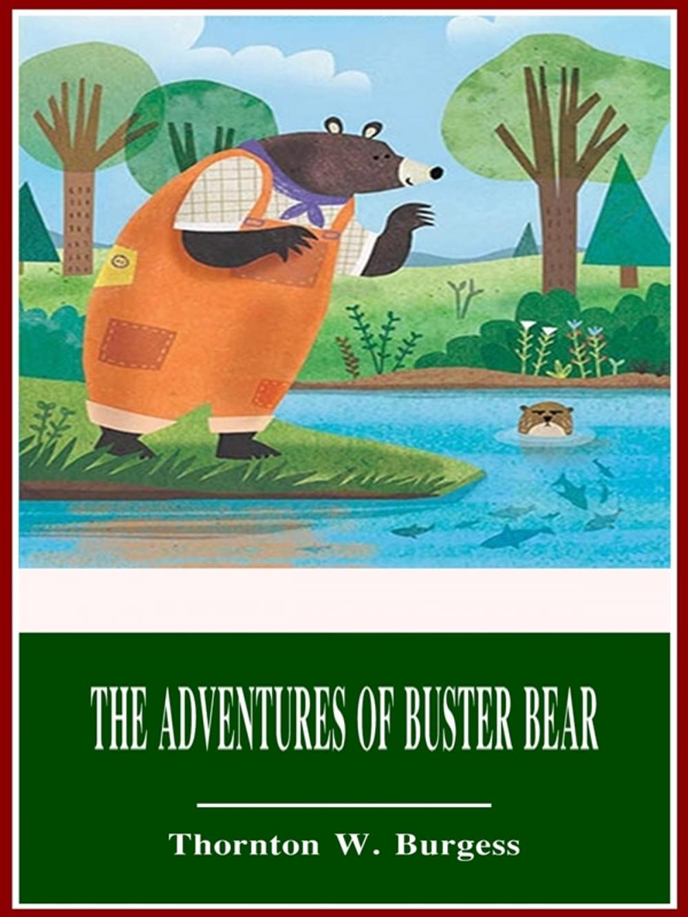 Big bigCover of The Adventures of Buster Bear