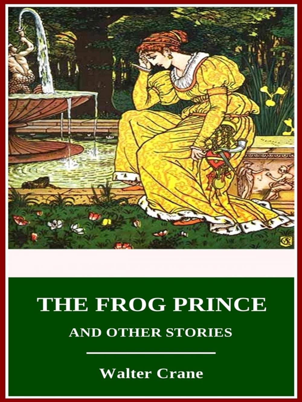 Big bigCover of The Frog Prince and Other Stories