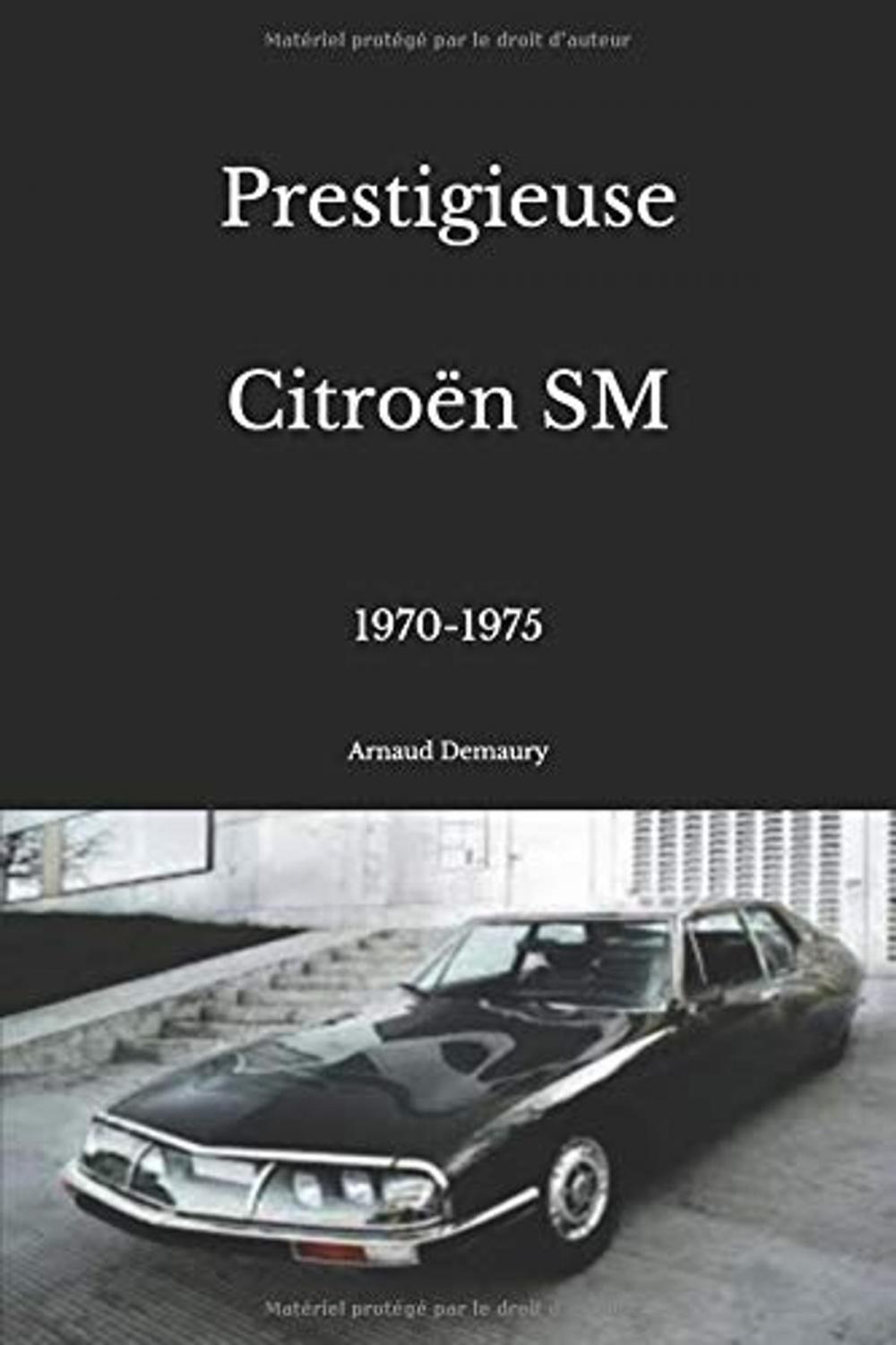 Big bigCover of Prestigieuse Citroën SM