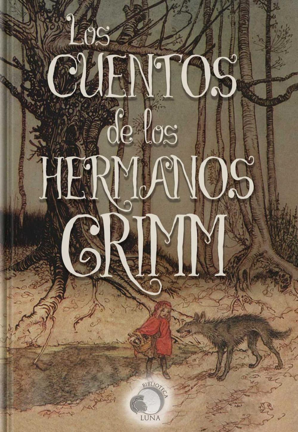 Big bigCover of Los Cuentos de los Hermanos Grimm
