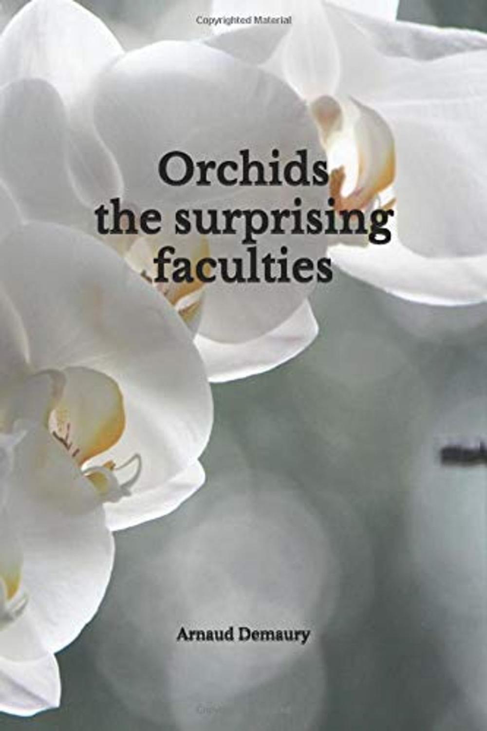 Big bigCover of Orchids the surprising faculties