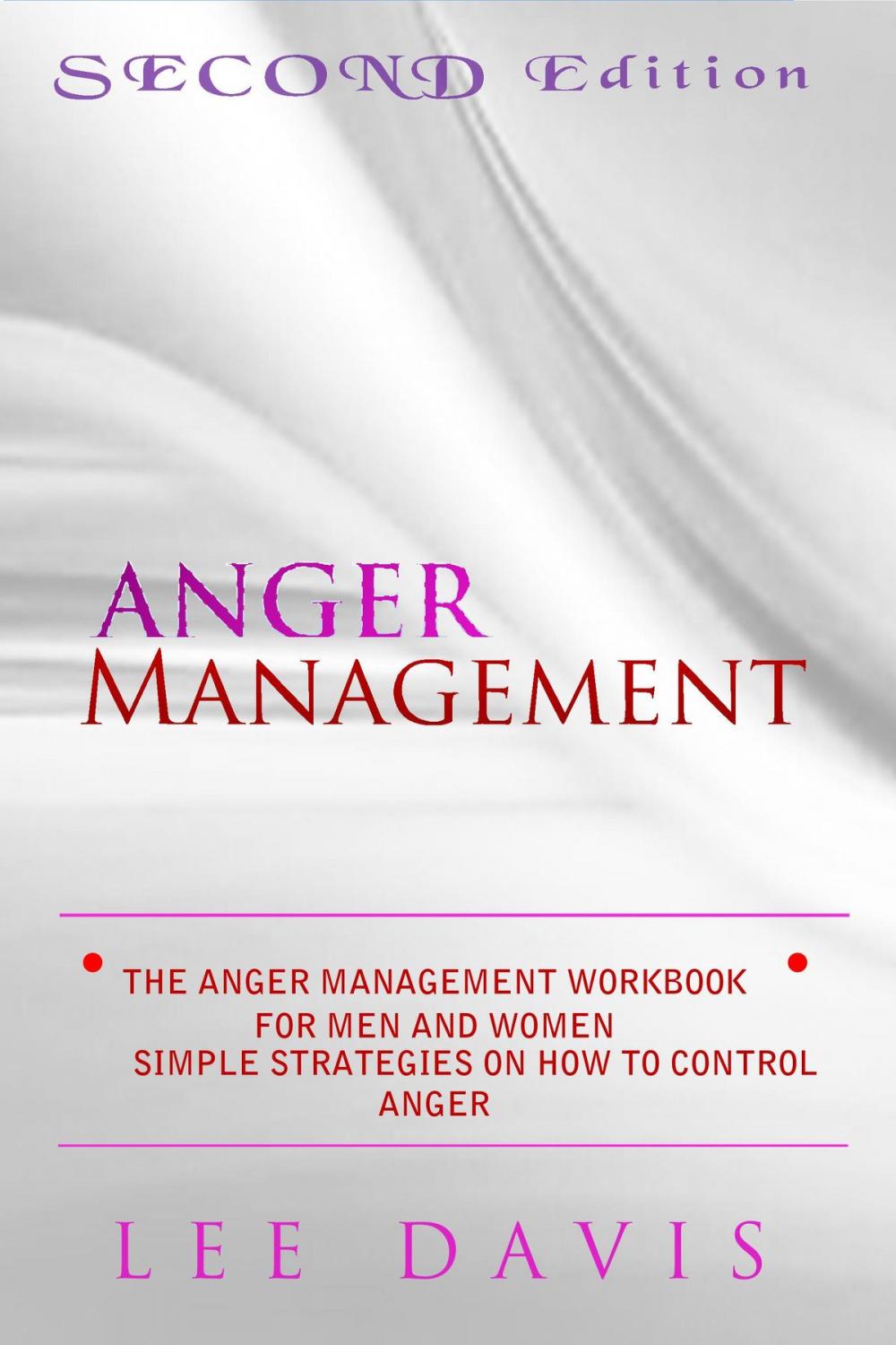 Big bigCover of The Anger Management Workbook For Men And Women